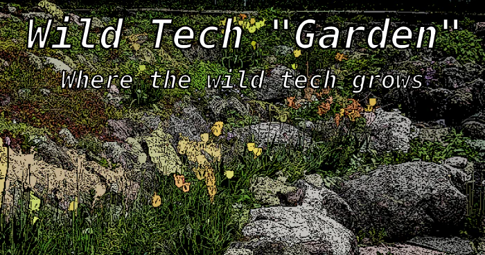 Text ‘Wild Tech ‘Garden’: Where the wild tech grows’ over pixelated version of a photo of a rock garden with rust-coloured plants, grass, and tulips